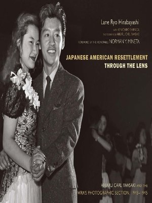cover image of Japanese American Resettlement Through the Lens